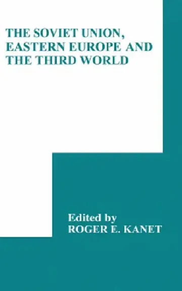 Cover of The Soviet Union, Eastern Europe and the Third World