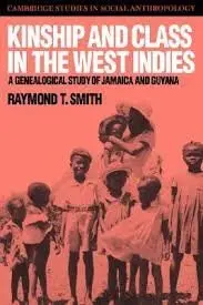 Cover of Kinship and Class in the West Indies