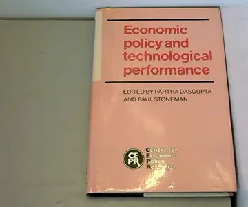 Cover of Economic Policy and Technological Performance