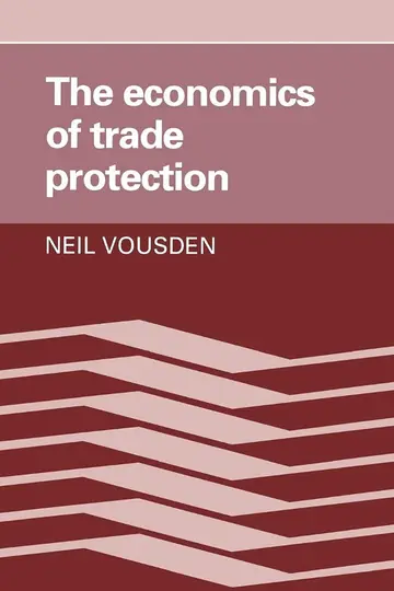 Cover of The Economics of Trade Protection