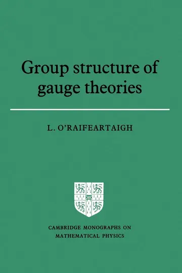 Cover of Group Structure of Gauge Theories