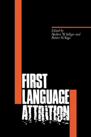 Cover of First Language Attrition