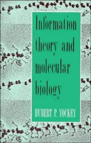 Cover of Information Theory and Molecular Biology