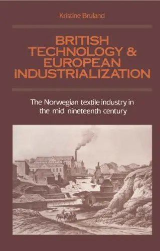 Cover of British Technology and European Industrialization