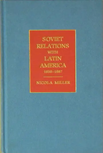 Cover of Soviet Relations with Latin America, 1959–1987