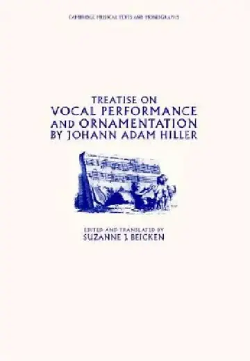 Cover of Treatise on Vocal Performance and Ornamentation by Johann Adam Hiller
