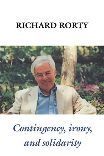 Cover of Contingency, Irony, and Solidarity
