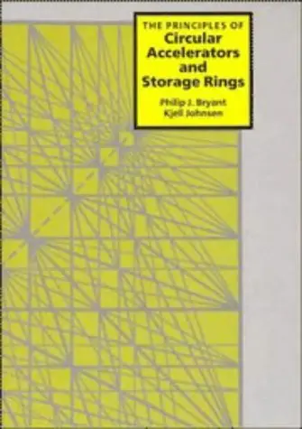Cover of The Principles of Circular Accelerators and Storage Rings