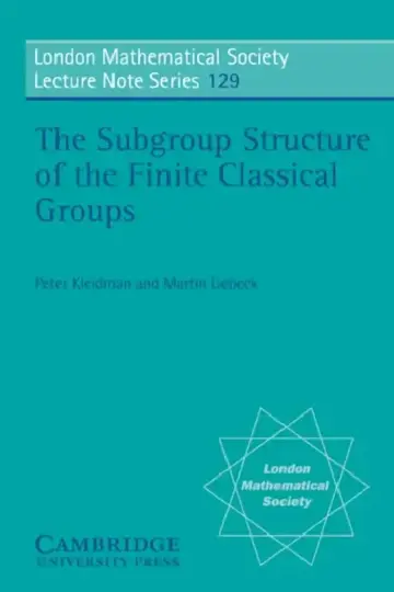 Cover of The Subgroup Structure of the Finite Classical Groups