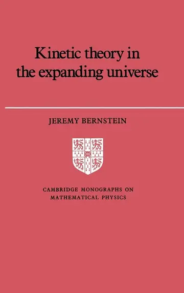 Cover of Kinetic Theory in the Expanding Universe