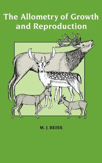 Cover of The Allometry of Growth and Reproduction