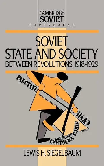 Cover of Soviet State and Society between Revolutions, 1918–1929