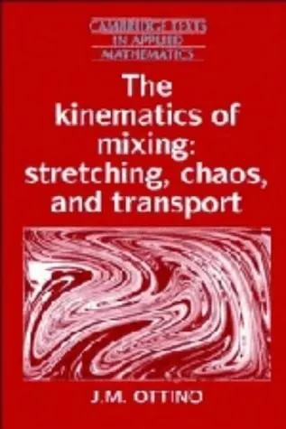 Cover of The Kinematics of Mixing