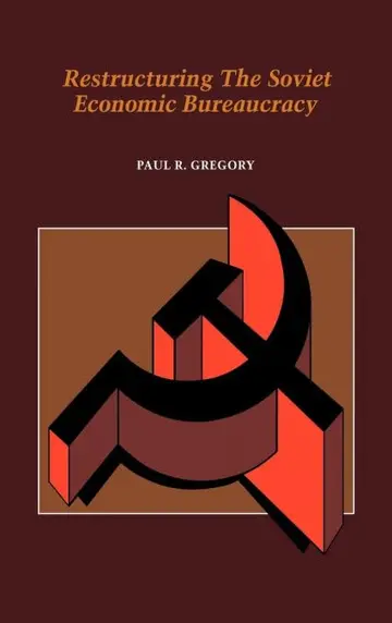 Cover of Restructuring the Soviet Economic Bureaucracy