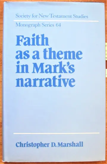 Cover of Faith as a Theme in Mark's Narrative