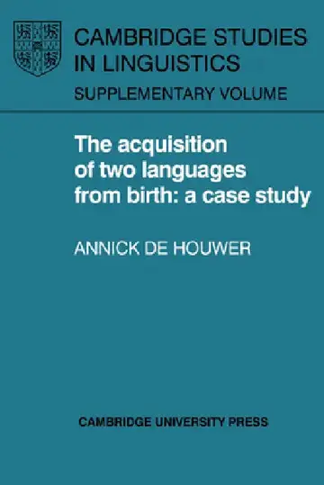 Cover of The Acquisition of Two Languages from Birth