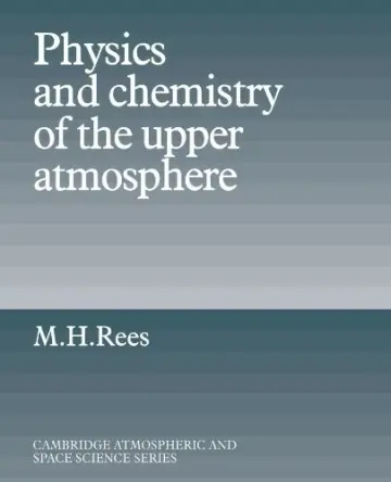 Cover of Physics and Chemistry of the Upper Atmosphere