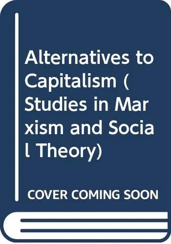 Cover of Alternatives to Capitalism