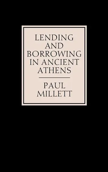 Cover of Lending and Borrowing in Ancient Athens
