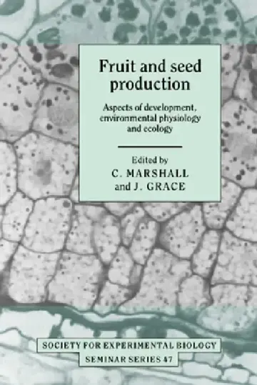 Cover of Fruit and Seed Production