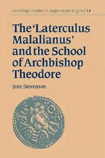 Cover of The 'Laterculus Malalianus' and the School of Archbishop Theodore