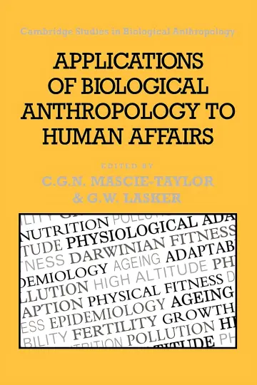 Cover of Applications of Biological Anthropology to Human Affairs