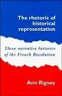 Cover of The Rhetoric of Historical Representation
