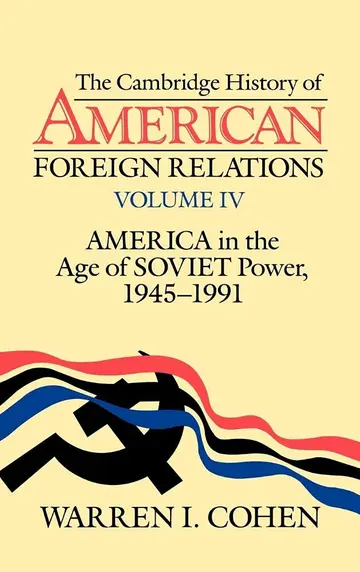 Cover of The Cambridge History of American Foreign Relations