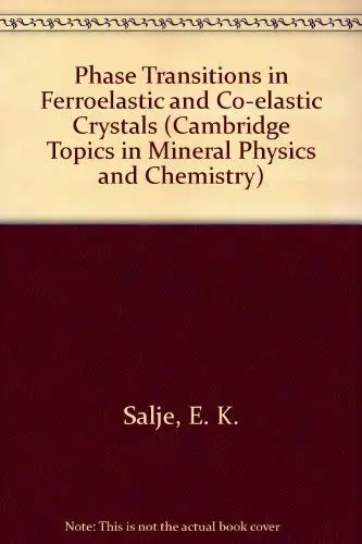 Cover of Phase Transitions in Ferroelastic and Co-elastic Crystals