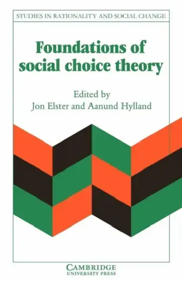 Cover of Foundations of Social Choice Theory