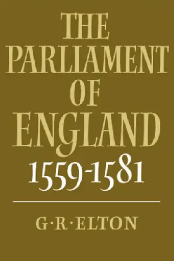 Cover of The Parliament of England, 1559 1581