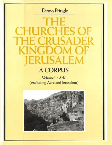 Cover of The Churches of the Crusader Kingdom of Jerusalem