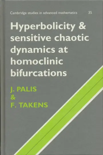 Cover of Hyperbolicity and Sensitive Chaotic Dynamics at Homoclinic Bifurcations
