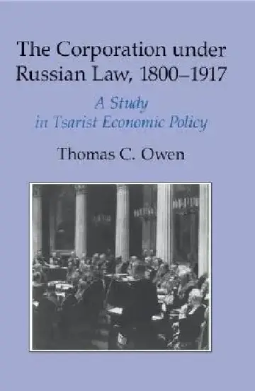 Cover of The Corporation under Russian Law, 1800-1917
