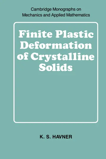 Cover of Finite Plastic Deformation of Crystalline Solids