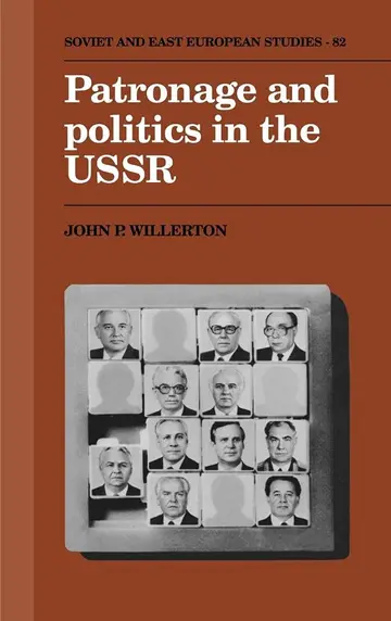 Cover of Patronage and Politics in the USSR