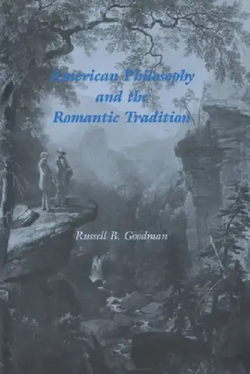 Cover of American Philosophy and the Romantic Tradition