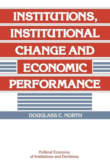 Cover of Institutions, Institutional Change and Economic Performance
