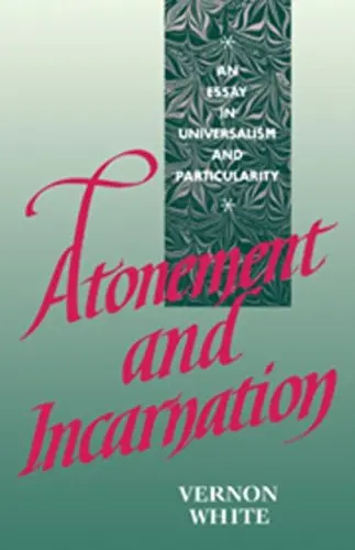 Cover of Atonement and Incarnation