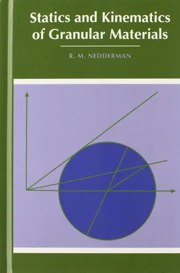 Cover of Statics and Kinematics of Granular Materials
