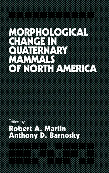 Cover of Morphological Change in Quaternary Mammals of North America