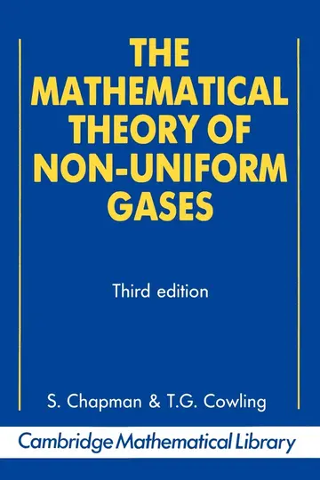 Cover of The Mathematical Theory of Non-uniform Gases