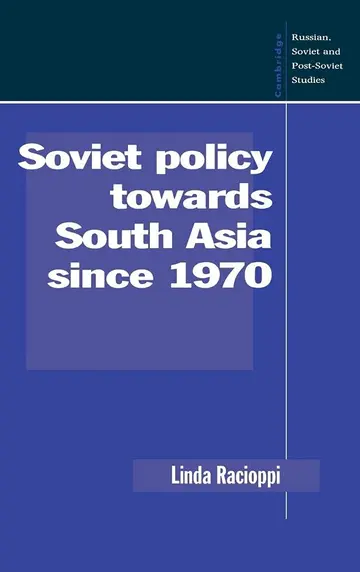 Cover of Soviet Policy towards South Asia since 1970