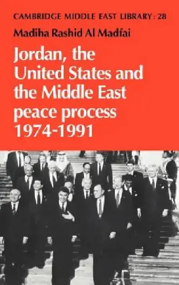 Cover of Jordan, the United States and the Middle East Peace Process, 1974 1991