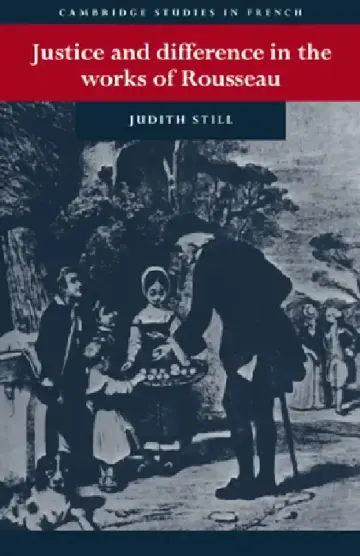 Cover of Justice and Difference in the Works of Rousseau