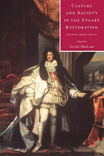 Cover of Culture and Society in the Stuart Restoration