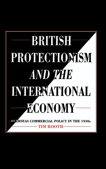 Cover of British Protectionism and the International Economy