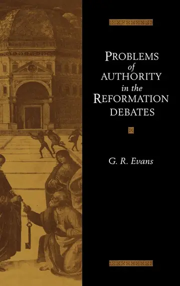 Cover of Problems of Authority in the Reformation Debates