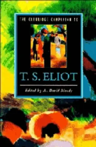Cover of The Cambridge Companion to T. S. Eliot