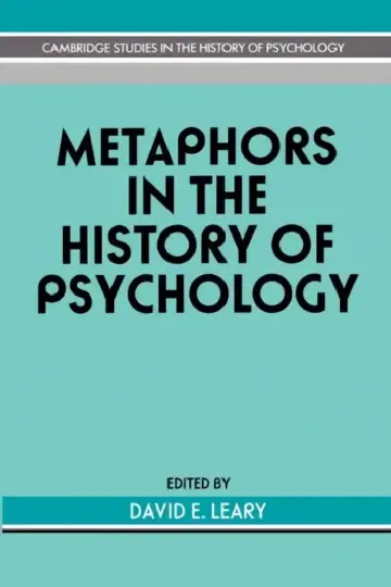 Cover of Metaphors in the History of Psychology